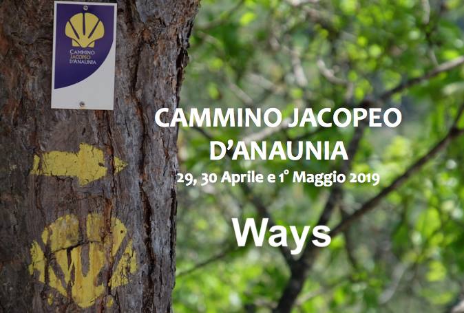 CAMMINO JACOPEO D’ANAUNIA 29 APRILE – 1° MAGGIO 2019