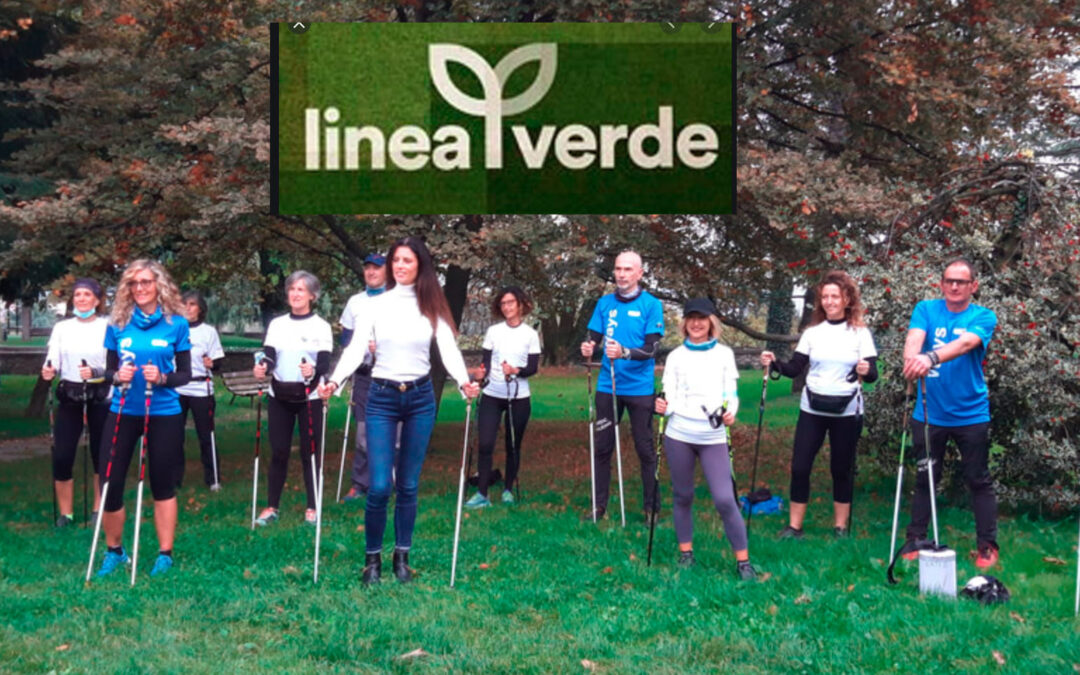 SU RAI UNO A LINEA VERDE IL NORDIC WALKING RITMICO CON OROBIE E WAYS