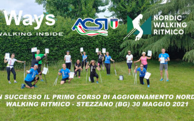 GRANDI SODDISFAZIONI AL CORSO DI AGGIORNAMENTO NORDIC WALKING RITMICO ® – STEZZANO (BG) 30 MAGGIO 2021