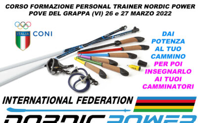 CORSO DI PERSONAL TRAINER NORDIC POWER – POVE DEL GRAPPA (VI) 26 e 27 MARZO 2022