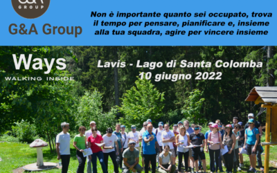 G&A GROUP – LA FORMAZIONE OUTDOOR AL LAGO DI SANTA COLOMBA – 1O GIUGNO 2022