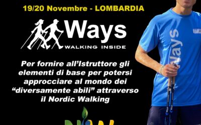 LABORATORIO DI APPROFONDIMENTO NORDIC WALKING E DISABILITA’ – 19/20 NOVEMBRE LOMBARDIA