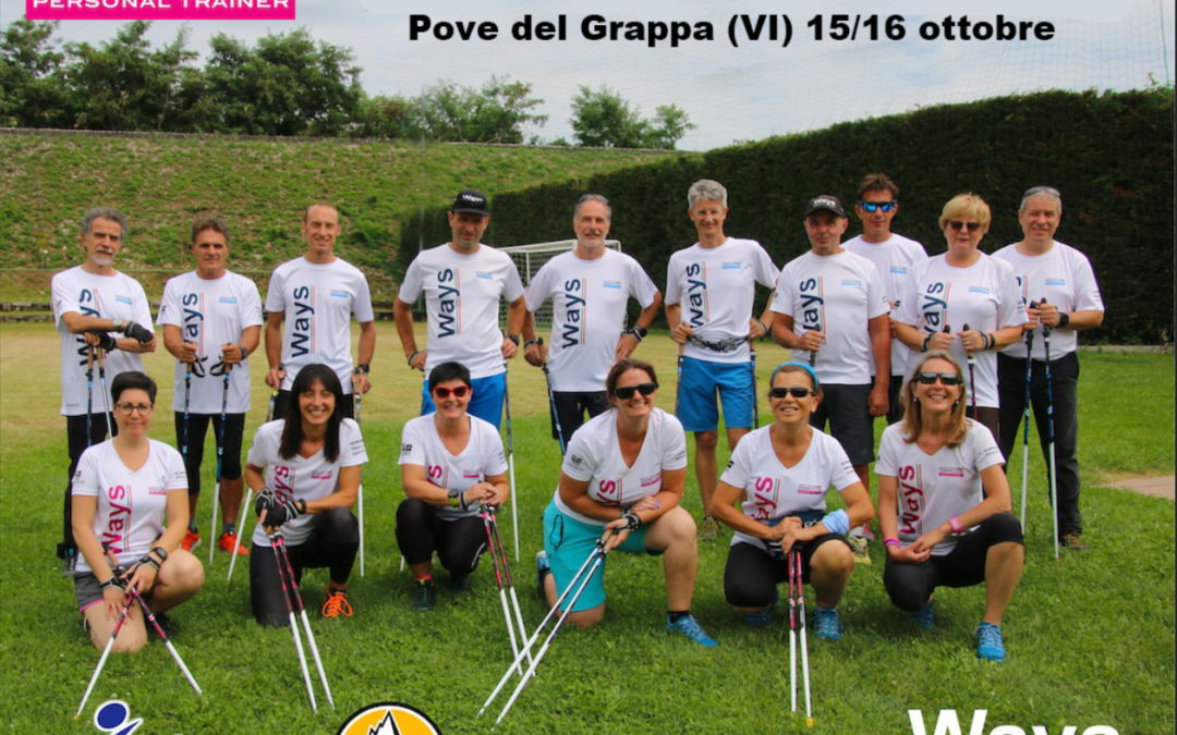 CORSO QUALIFICA PERSONAL TRAINER NORDIC POWER – POVE DEL GRAPPA (VI) 15/16 OTTOBRE