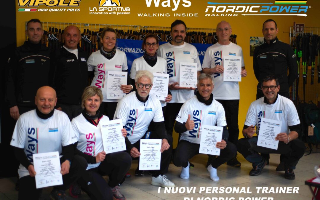 CORSO  POVE DEL GRAPPA -SIAMO A 301 PERSONAL TRAINER DI UN NORDIC POWER IN CONTINUA CRESCITA