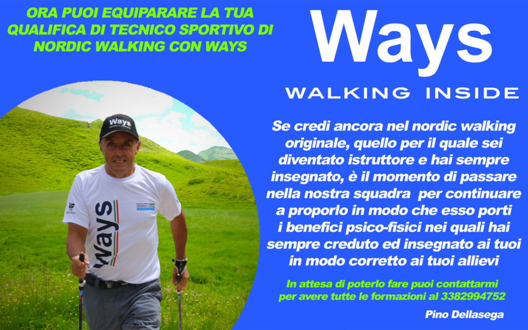 EQUIPARAZIONE QUALIFICHE ISTRUTTORI E MAESTRI DI NORDIC WALKING A WAYS E ACSI